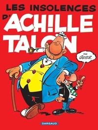  Greg - Achille Talon Tome 7 : Les insolences d'Achille Talon.