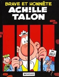  Greg - Achille Talon Tome 9 : Brave et honnête Achille Talon.
