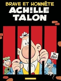  Greg - Achille Talon Tome 9 : Brave et honnête Achille Talon.