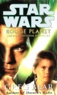 Greg Bear - Star Wars : Rogue Planet.