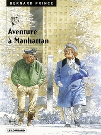 Greg et  Hermann - Bernard Prince - Tome 4 - Aventure à Manhattan.