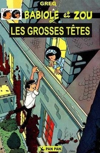 Greg Capullo - Babiole et Zou T01 - Les Grosses têtes.