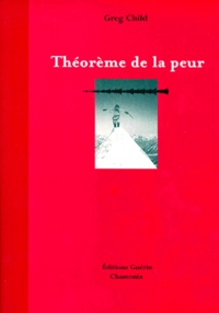 Greg Child - Theoreme De La Peur.