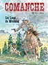  Greg et  Hermann - Comanche Tome 3 : Les loups du Wyoming.