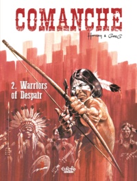  Greg et  Hermann - Comanche - Volume 2 - Warriors of Despair.