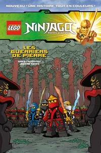 Greg Farshtey et Jolyon Yates - Lego Ninjago Masters of Spinjitzu Tome 4 : Les guerriers de pierre.