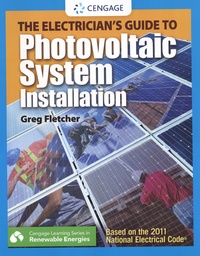 Greg Fletcher - The Electrician's Guide to Photovoltaic System Installation.