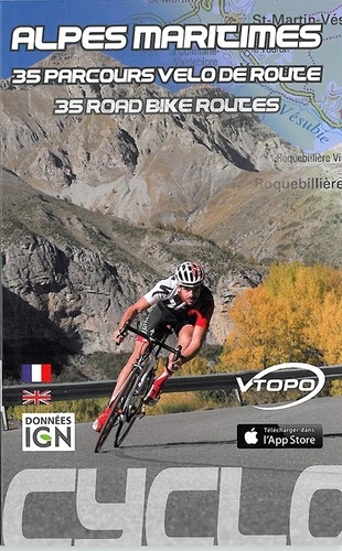 Greg Germain - Alpes-Maritimes : 35 parcours vélo de route.