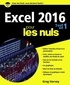 Greg Harvey - Excel 2016 Tout en 1 pour les nuls.