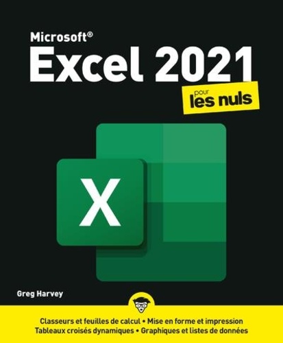 Excel pour les nuls  Edition 2021