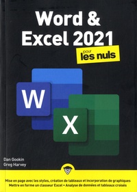 Greg Harvey et Dan Gookin - Word et Excel 2021 pour les Nuls.