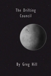 The Drifting Council