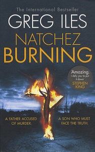 Greg Iles - Natchez Burning.