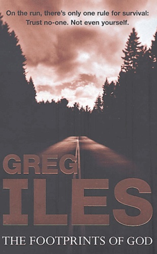 Greg Iles - The Footprints of Gods.
