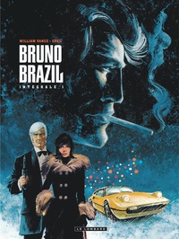  Greg et William Vance - Intégrale Bruno Brazil Tome 1 : .