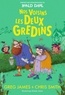 Greg James et Chris Smith - Nos voisins les Deux Gredins.