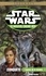 Star Wars  Star Wars - L'aurore de la victoire, tome 1 : Conquête