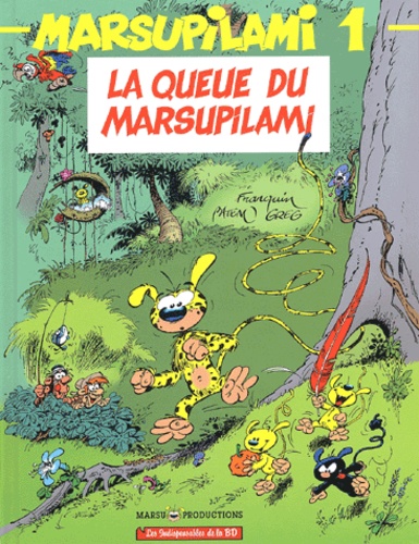  Greg et André Franquin - Marsupilami Tome 1 : La Queue Du Marsupilami.