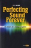 Greg Milner - Perfecting sound forever - Une histoire de la musique enregistrée.