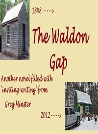  Greg Minster - The Walden Gap.