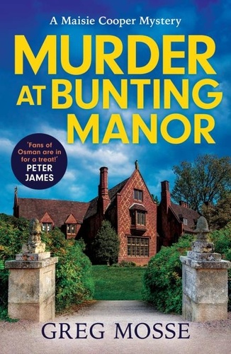 Murder at Bunting Manor. A totally addictive British cozy mystery that will keep you guessing