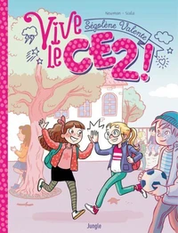 Vive le CE2 ! Tome 1