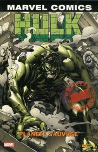 Greg Pak et Paul Pelletier - Hulk Tome 5 : Planète sauvage.