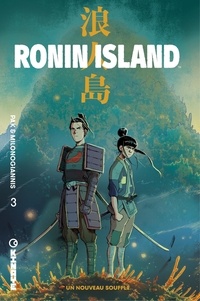 Greg Pak et Giannis Milonogiannis - Ronin Island - Tome 3 - Un nouveau souffle.