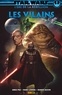 Greg Pak - Star Wars : L' ère de la Rébellion - Les vilains.