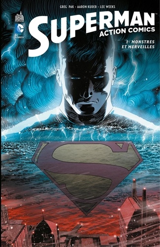 Superman - Action Comics - Tome 1 - Monstres et merveilles