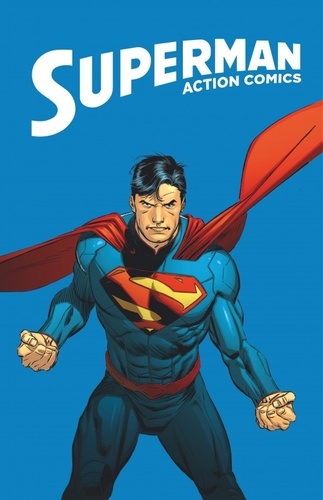 Superman Action Comics Tome 2 Panique à Smallville