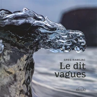 Le dit vagues