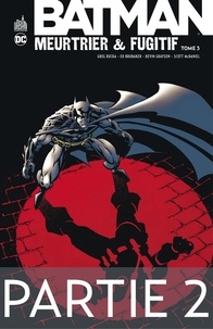 Ebooks à télécharger pour allumer Batman - Meurtrier & fugitif - Tome 3 - Partie 2 9791026840619 en francais