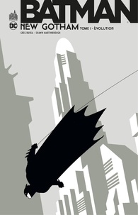 Greg Rucka et Shawn Martinbrough - Batman - New Gotham - Tome 1.