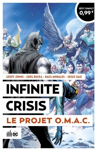 Greg Rucka et Geoff Johns - Infinite Crisis - Le Projet OMAC.