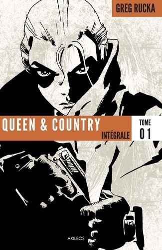 Queen & Country Intégrale Tome 1