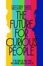 Greg Sherl - The Future for Curious People.