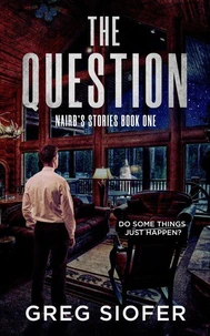 The Question Do Some Things Just Happen?