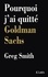 Pourquoi j'ai quitté Goldman Sachs