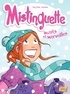 Greg Tessier et  Amandine - Mistinguette Tome 4 : Monts et merveilles.