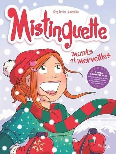 Mistinguette Tome 4 Monts et merveilles -  -  Edition collector