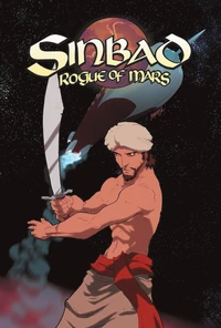 Ray Harryhausen Presents: Sinbad Rogue of Mars: Graphic Novel