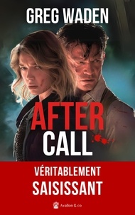 Greg Waden - After Call.