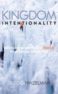 Kingdom Intentionality