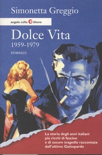 Dolce Vita 1959-1979