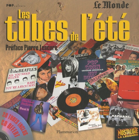Grégoire Allix et Harry Bellet - Les tubes de l'été. 1 CD audio