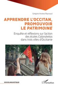 Apprendre l'occitan, promouvoir le patrimoine