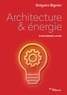 Grégoire Bignier - Architecture & énergie - D'une énergie l'autre.