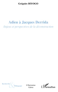 Adieu à Jacques Derrida