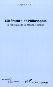 Littérature et Philosophie à l'épreuve de la nouvelle théorie